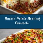 Mashed Potato Meatloaf Casserole Recipe