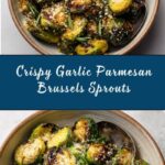 Garlic Parmesan Brussels Sprouts Recipe