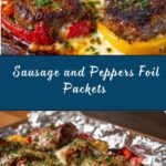 Foil Packet Cheesy Sausage and Peppers Recipe