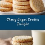 Chewy Sugar Cookies Recipe