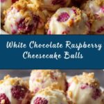 White Chocolate Raspberry Cheesecake Balls Recipe