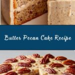 Butter Pecan Cake Recipe