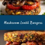 Mushroom Lentil Burgers Recipe