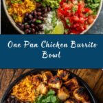 One Pan Chicken Burrito Bowl Recipe