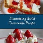 Strawberry Swirl Cheesecake Recipe