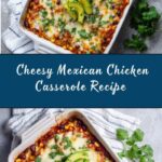 Mexican Chicken Casserole Recipe