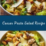 Caesar Pasta Salad Recipe