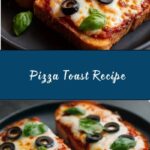 Pizza Toast Recipe