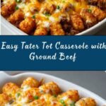 Tater Tot Casserole with Ground Beef Recipe