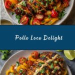 Pollo Loco Recipe