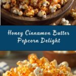 Honey Cinnamon Butter Popcorn Recipe