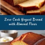 **Zero Carb Yogurt Bread** Recipe