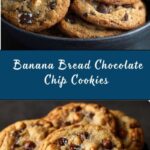 Banana Bread Chocolate Chip Cookies Recipe