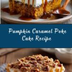 Pumpkin Caramel Poke Cake Recipe