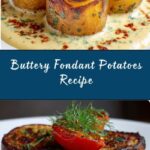 Fondant Potatoes Recipe