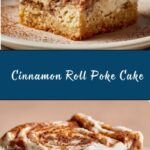 Cinnamon Roll Poke Cake Recipe