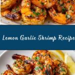 Best Lemon Garlic Shrimp Recipe