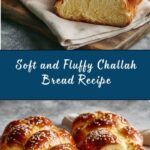 Challah Bread Recipe