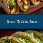 Green Goddess Tacos Recipe