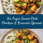 Air Fryer Sweet Chili Chicken and Brussels Sprouts Recipe