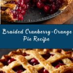 Braided Cranberry-Orange Pie Recipe