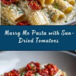 Creamy Marry Me Pasta Recipe