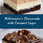 Millionaire’s Cheesecake Recipe