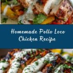 Homemade Pollo Loco Recipe