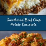 Smothered Beef Chop Scalloped Potato Casserole Recipe
