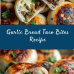 Garlic Bread Taco Bites Recipe