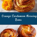 Orange Cardamom Morning Buns Recipe